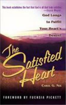 Paperback The Satisfied Heart Book