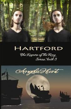Hartford (Keepers of the Ring #3) - Book #3 of the Keepers of the Ring