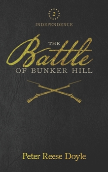Paperback The Battle of Bunker Hill Book