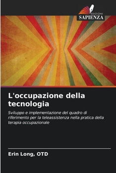 Paperback L'occupazione della tecnologia [Italian] Book