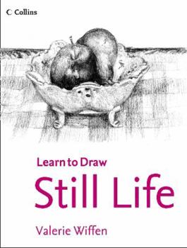 Paperback Collins Learn to Draw Still Life Book