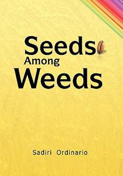 Hardcover Seeds Among Weeds Book