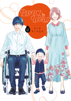 Perfect World 12 - Book #12 of the Perfect World