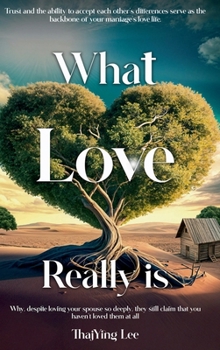 What Love Really Is