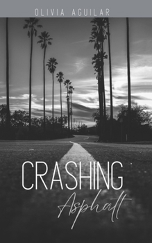 Paperback Crashing Asphalt Book