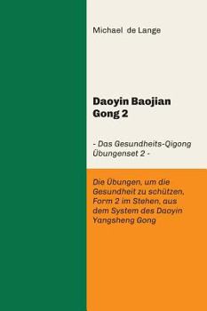 Hardcover Daoyin Baojian Gong 2 [German] Book