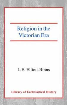 Hardcover Religion in the Victorian Era Book