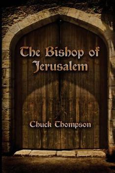 Paperback The Bishop of Jerusalem Book