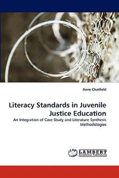 Paperback Literacy Standards in Juvenile Justice Education Book