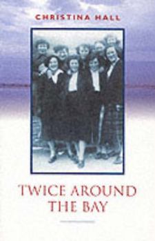 Paperback Twice Around the Bay Book