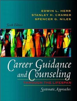Paperback Career Guidance and Counseling Through the Lifespan: Systematic Approaches Book