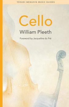 Cello (Yehudi Menuhin Music Guides) - Book  of the Yehudi Menuhin Music Guides