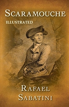 Paperback Scaramouche Illustrated Book