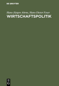 Hardcover Wirtschaftspolitik: Problemorientierte Einführung [German] Book