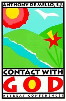 Paperback Contact with God: Retreat Conferences Book