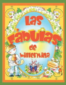 Paperback Las FÁBULAS de WILLERMINA [Spanish] Book