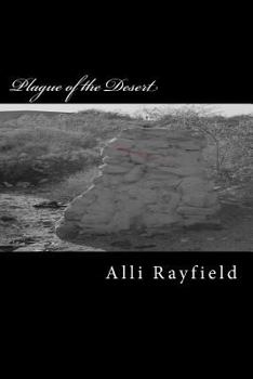 Paperback Plague of the Desert: A Plague of the Dead Novel Book