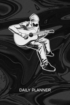 Paperback Daily Planner Weekly Calendar: Guitar Player Organizer Undated - Blank 52 Weeks Monday to Sunday -120 Pages- Rock Music Notebook Journal Guitar Playe Book