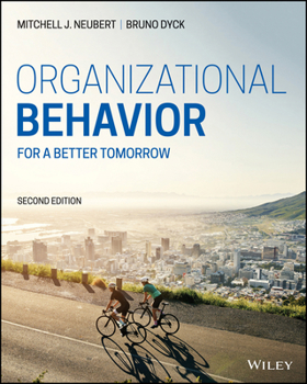 Paperback Organizational Behavior: For a Better Tomorrow Book