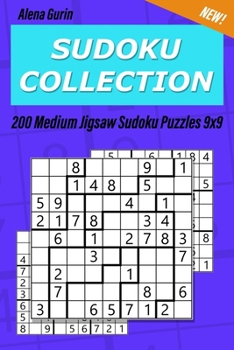 Paperback Sudoku Collection: 200 Medium Jigsaw Sudoku Puzzles 9x9 Book