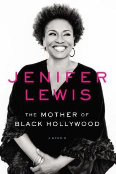 Hardcover The Mother of Black Hollywood: A Memoir Book