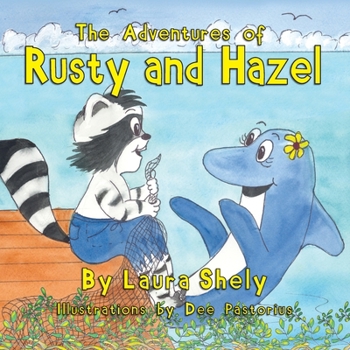 Paperback The Adventures of Rusty and Hazel Book