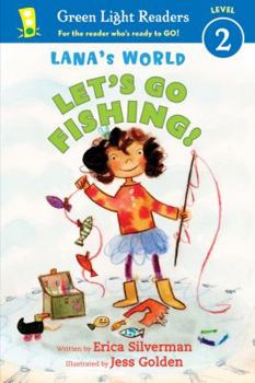 Hardcover Lana's World: Let's Go Fishing! Book