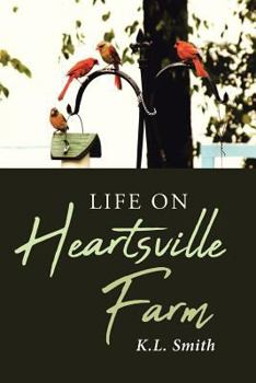 Paperback Life on Heartsville Farm Book