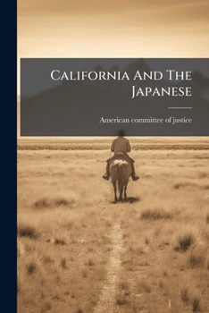 Paperback California And The Japanese Book