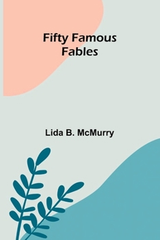 Paperback Fifty Famous Fables Book