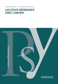 Paperback Les états dépressifs chez l'enfant [French] Book