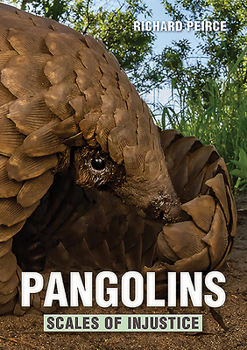 Paperback Pangolins: Scales of Injustice Book