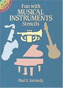 Paperback Fun with Musical Instruments Stencils Book