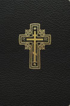Bonded Leather Anthologion Prayer Book (1st Edition) - Anthology of Prayer - St. Ignatius Orthodox Press Book