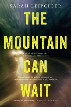 Paperback The Mountain Can Wait Book