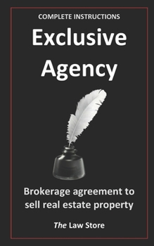 Paperback Exclusive Agency: Brokerage Agreement To Sell Real Estate Property Book