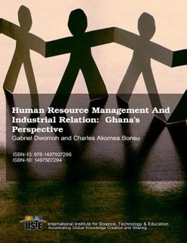 Paperback Human Resource Management And Industrial Relation: Ghana's Perspective Book