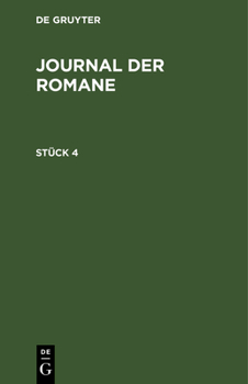 Hardcover Journal Der Romane. Stück 4 [German] Book