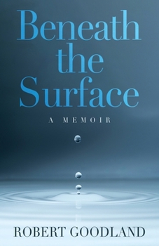 Paperback Beneath the Surface: A Memoir Book