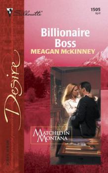 Billionaire Boss - Book #6 of the Matched in Montana