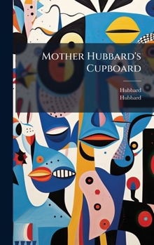 Hardcover Mother Hubbard's Cupboard Book