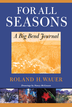 Paperback For All Seasons: A Big Bend Journal Book