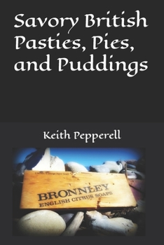 Paperback Savory British Pasties, Pies, and Puddings Book