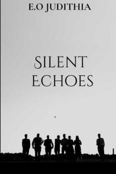 Silent Echoes