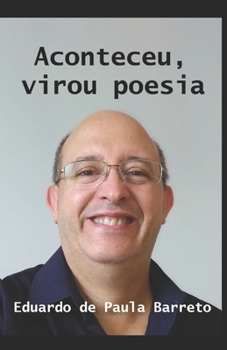 Paperback Aconteceu, virou poesia. [Portuguese] Book