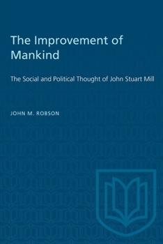 Heritage: The Social and Political Thought of John Stuart Mill