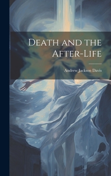 Hardcover Death and the After-life Book