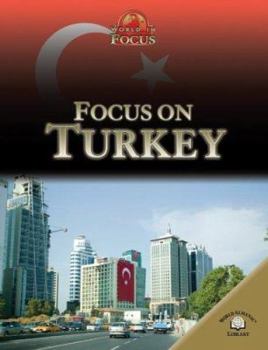Focus on Turkey - Book  of the World in Focus
