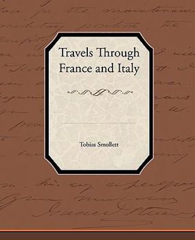 Travels Through France and Italy