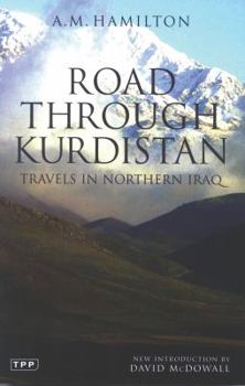 Paperback Road Through Kurdistan: Travels in Northern Iraq Book